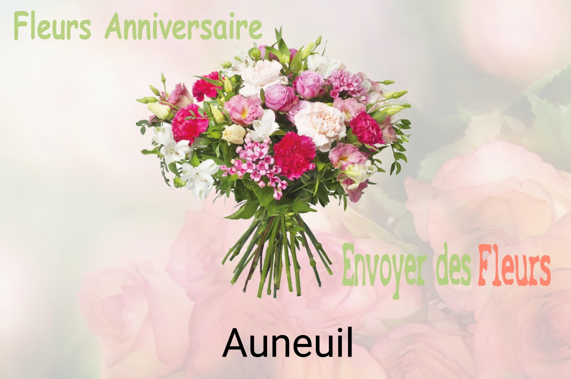 Bouquet de fleurs d’anniversaire livré à Auneuil